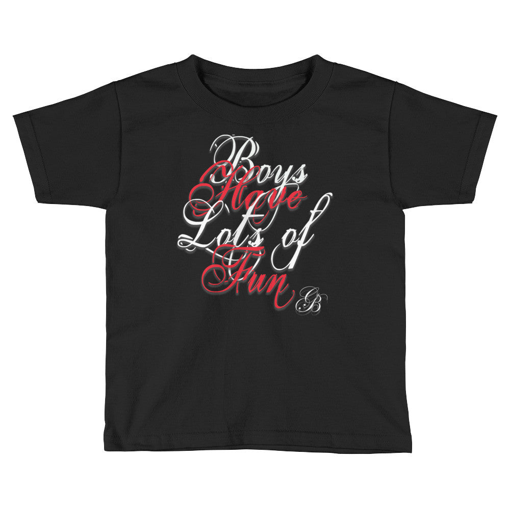 Boys Have Fun little T-Shirt